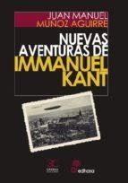 NUEVAS AVENTURAS DE IMMANUEL KANT | 9788497407984 | MUÑOZ AGUIRRE, JUAN MANUEL | Llibreria Drac - Llibreria d'Olot | Comprar llibres en català i castellà online