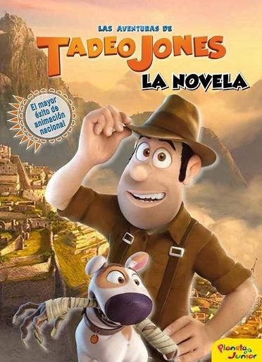 AVENTURAS DE TADEO JONES, LAS. LA NOVELA | 9788408172246 | MEDIASET | Llibreria Drac - Llibreria d'Olot | Comprar llibres en català i castellà online