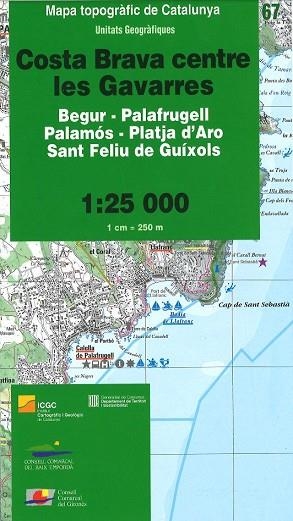 COSTA BRAVA CENTRE LES GAVARRES (MAPA TOPOGRAFIC DE CATALUNYA 67) | 9788439394365 | Llibreria Drac - Llibreria d'Olot | Comprar llibres en català i castellà online