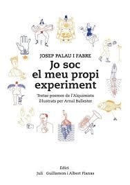 JO SOC EL MEU PROPI EXPERIMENT | 9788494587795 | PALAU I FABRE, JOSEP | Llibreria Drac - Llibreria d'Olot | Comprar llibres en català i castellà online