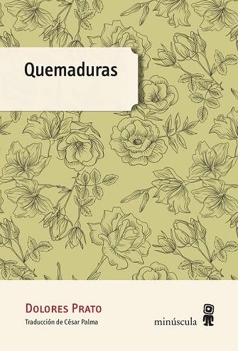 QUEMADURAS | 9788494534881 | PRATO, DOLORES | Llibreria Drac - Librería de Olot | Comprar libros en catalán y castellano online