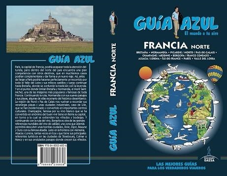 FRANCIA NORTE 2017 (GUIA AZUL) | 9788480236836 | INGELMO, ÁNGEL | Llibreria Drac - Llibreria d'Olot | Comprar llibres en català i castellà online