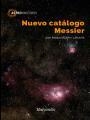 NUEVO CATÁLOGO MESSIER | 9788426724045 | BULLÓN, JOAN MANUEL | Llibreria Drac - Llibreria d'Olot | Comprar llibres en català i castellà online