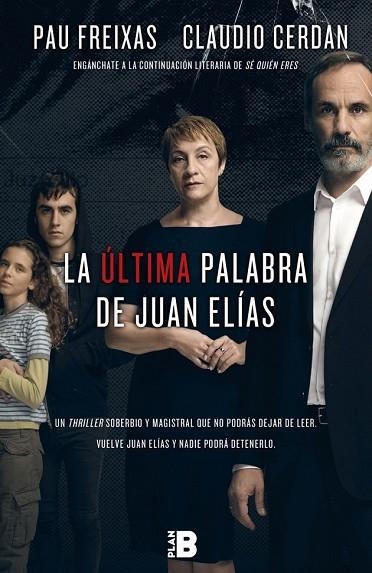 ÚLTIMA PALABRA DE JUAN ELÍAS, LA | 9788417001056 | FREIXAS, PAU; CERDÁN, CLAUDIO | Llibreria Drac - Llibreria d'Olot | Comprar llibres en català i castellà online