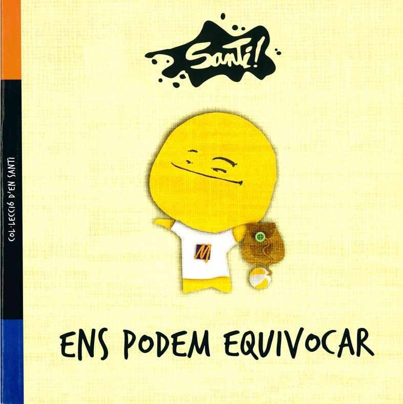 ENS PODEM EQUIVOCAR (SANTI 1) | 9788417091057 | FUNDACIÓ MARESME | Llibreria Drac - Llibreria d'Olot | Comprar llibres en català i castellà online