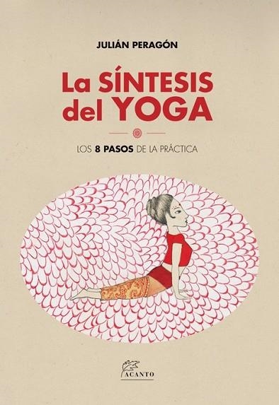 SÍNTESIS DEL YOGA, LA | 9788415053804 | PERAGÓN, JULIÁN | Llibreria Drac - Llibreria d'Olot | Comprar llibres en català i castellà online