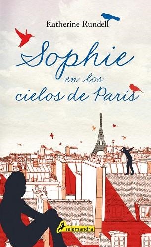 SOPHIE EN LOS CIELOS DE PARÍS | 9788498388022 | RUNDELL, KATHERINE | Llibreria Drac - Llibreria d'Olot | Comprar llibres en català i castellà online