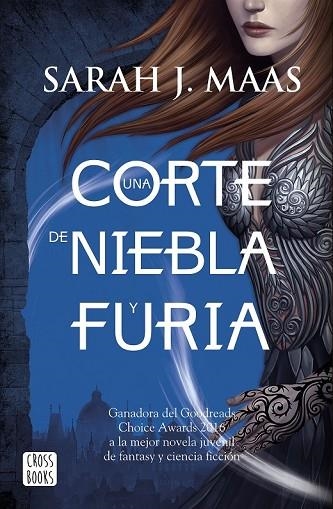 CORTE DE NIEBLA Y FURIA, UNA (UNA CORTE DE ROSAS Y ESPINAS 2) | 9788408170006 | MAAS, SARAH J. | Llibreria Drac - Llibreria d'Olot | Comprar llibres en català i castellà online