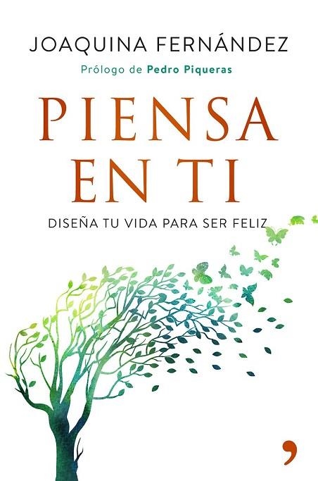 PIENSA EN TI | 9788499986036 | FERNÁNDEZ, JOAQUINA | Llibreria Drac - Llibreria d'Olot | Comprar llibres en català i castellà online