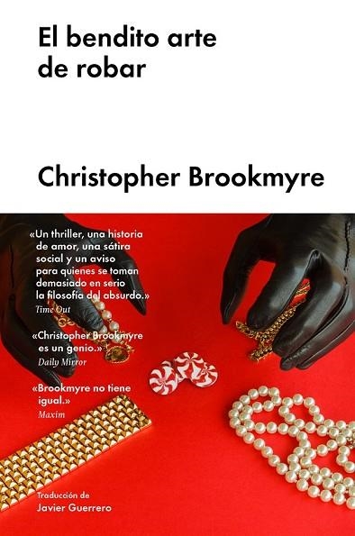 BENDITO ARTE DE ROBAR, EL | 9788416665884 | BROOKMYRE, CHRISTOPHER | Llibreria Drac - Llibreria d'Olot | Comprar llibres en català i castellà online