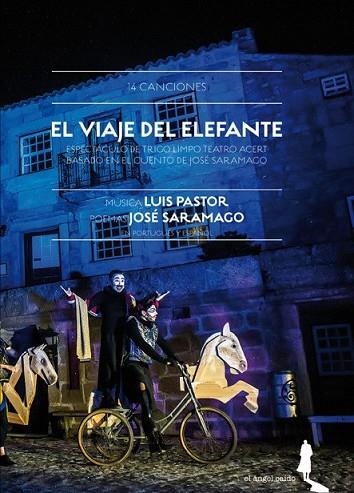 VIAJE DEL ELEFANTE, EL (14 CANCIONES) | 9788494068157 | SARAMAGO, JOSÉ; PASTOR, LUIS | Llibreria Drac - Llibreria d'Olot | Comprar llibres en català i castellà online