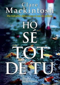 HO SÉ TOT DE TU | 9788416863211 | MACKINTOSH, CLARE | Llibreria Drac - Llibreria d'Olot | Comprar llibres en català i castellà online