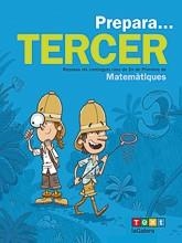 PREPARA TERCER. MATEMÀTIQUES | 9788441230217 | MIQUEL, JOAN | Llibreria Drac - Llibreria d'Olot | Comprar llibres en català i castellà online