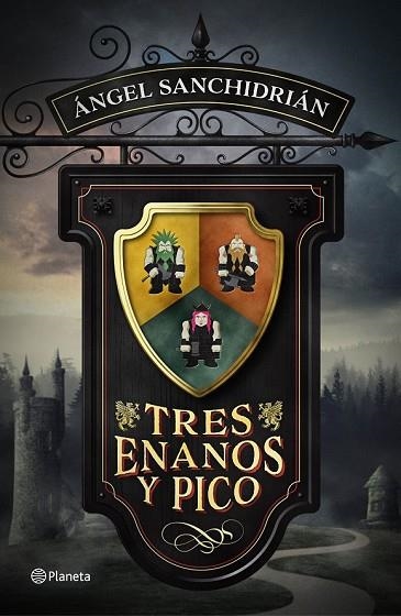 TRES ENANOS Y PICO | 9788408171133 | SANCHIDRIÁN, ÁNGEL | Llibreria Drac - Librería de Olot | Comprar libros en catalán y castellano online