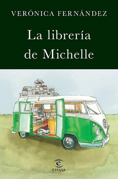 LIBRERÍA DE MICHELLE, LA | 9788467050097 | FERNÁNDEZ, VERÓNICA | Llibreria Drac - Llibreria d'Olot | Comprar llibres en català i castellà online