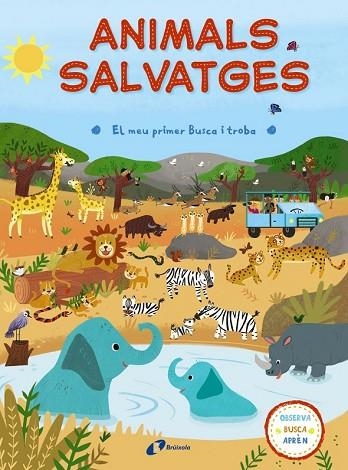 ANIMALS SALVATGES (EL MEU PRIMER BUSCA I TROBA) | 9788499067834 | AA.DD. | Llibreria Drac - Llibreria d'Olot | Comprar llibres en català i castellà online