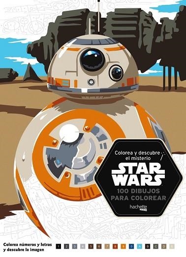 COLOREA Y DESCUBRE EL MISTERIO STAR WARS | 9788416857357 | AA.DD. | Llibreria Drac - Llibreria d'Olot | Comprar llibres en català i castellà online