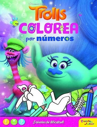 TROLLS. COLOREA POR NÚMEROS | 9788408172390 | DREAMWORKS | Llibreria Drac - Llibreria d'Olot | Comprar llibres en català i castellà online