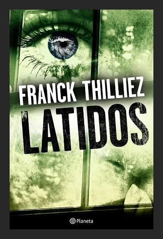 LATIDOS | 9788408173250 | THILLIEZ, FRANCK | Llibreria Drac - Llibreria d'Olot | Comprar llibres en català i castellà online