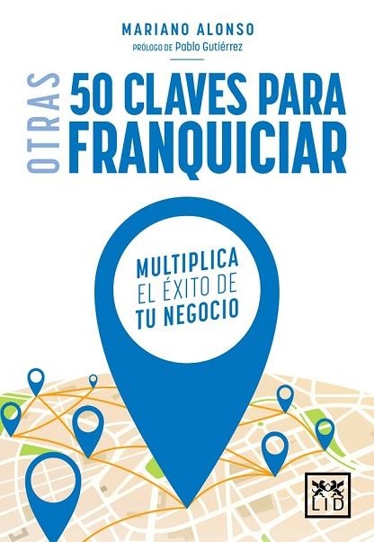 OTRAS 50 CLAVES PARA FRANQUICIAR | 9788416894628 | ALONSO, MARIANO | Llibreria Drac - Llibreria d'Olot | Comprar llibres en català i castellà online