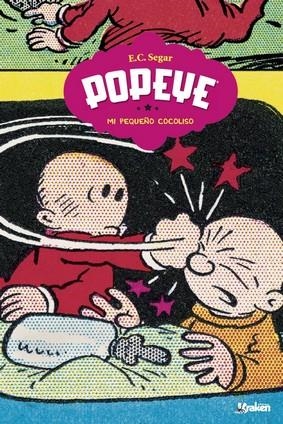 POPEYE MI PEQUEÑO COCOLISO | 9788416435159 | SEGAR, ELZIE CRISLER | Llibreria Drac - Llibreria d'Olot | Comprar llibres en català i castellà online