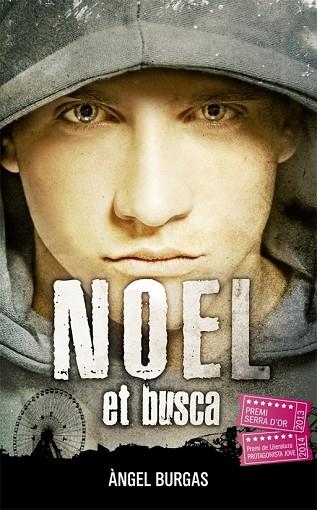 NOEL ET BUSCA | 9788424659721 | BURGAS, ÀNGEL | Llibreria Drac - Llibreria d'Olot | Comprar llibres en català i castellà online