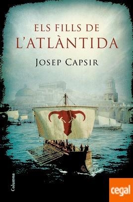 FILLS DE L'ATLÀNTIDA, ELS | 9788466422710 | CAPSIR, JOSEP | Llibreria Drac - Llibreria d'Olot | Comprar llibres en català i castellà online