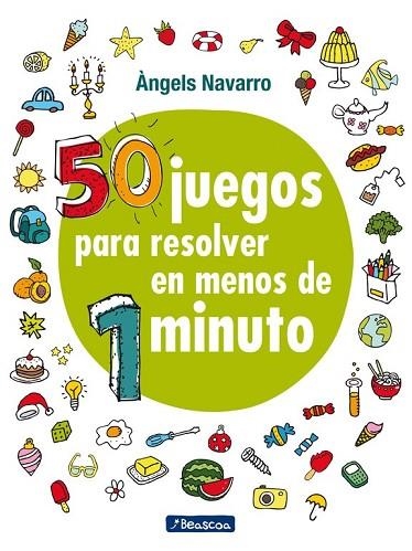 50 JUEGOS PARA RESOLVER EN MENOS DE 1 MINUTO | 9788448848651 | NAVARRO, ANGELS | Llibreria Drac - Llibreria d'Olot | Comprar llibres en català i castellà online