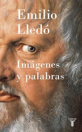 IMÁGENES Y PALABRAS | 9788430618965 | LLEDÓ, EMILIO | Llibreria Drac - Librería de Olot | Comprar libros en catalán y castellano online