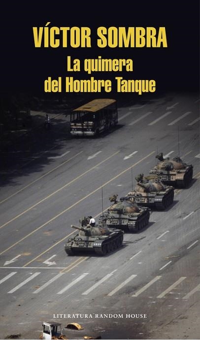 QUIMERA DEL HOMBRE TANQUE, LA | 9788439732921 | SOMBRA, VÍCTOR | Llibreria Drac - Llibreria d'Olot | Comprar llibres en català i castellà online