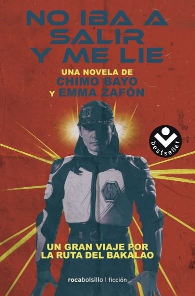 NO IBA A SALIR Y ME LIE | 9788416240760 | BAYO, CHIMO; ZAFÓN, EMMA | Llibreria Drac - Llibreria d'Olot | Comprar llibres en català i castellà online