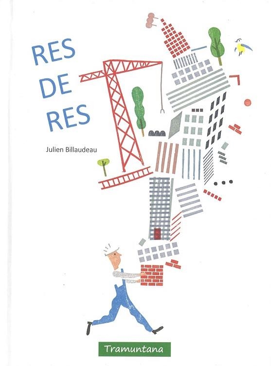 RES DE RES | 9788416578597 | BILLAUDEAU, JULIEN | Llibreria Drac - Llibreria d'Olot | Comprar llibres en català i castellà online