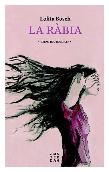 RÀBIA, LA | 9788416743346 | BOSCH, LOLITA | Llibreria Drac - Llibreria d'Olot | Comprar llibres en català i castellà online