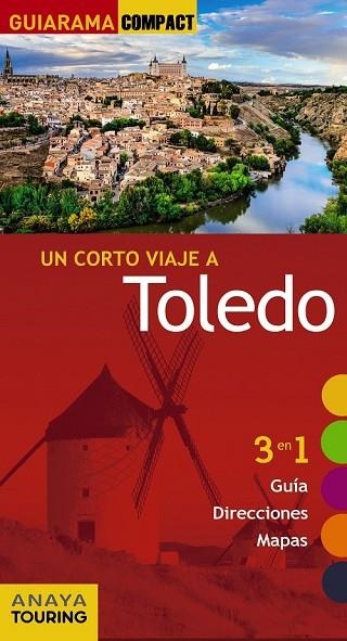 TOLEDO 2017 (GUIARAMA COMPACT) | 9788499359632 | PORRES, JULIO | Llibreria Drac - Llibreria d'Olot | Comprar llibres en català i castellà online