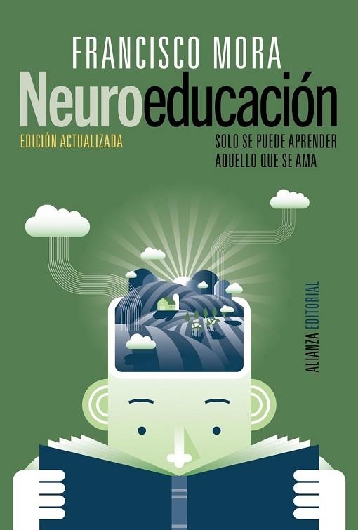 NEUROEDUCACIÓN | 9788491047803 | MORA, FRANCISCO | Llibreria Drac - Librería de Olot | Comprar libros en catalán y castellano online