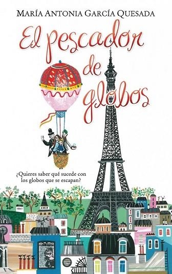 PESCADOR DE GLOBOS, EL (ESCRITURA DESATADA) | 9788416712373 | GARCÍA, MARÍA ANTONIA | Llibreria Drac - Llibreria d'Olot | Comprar llibres en català i castellà online