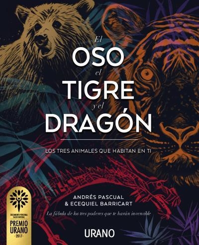 OSO, EL TIGRE Y EL DRAGÓN, EL | 9788479539917 | PASCUAL, ANDRÉS / BARRICART, ECEQUIEL | Llibreria Drac - Llibreria d'Olot | Comprar llibres en català i castellà online