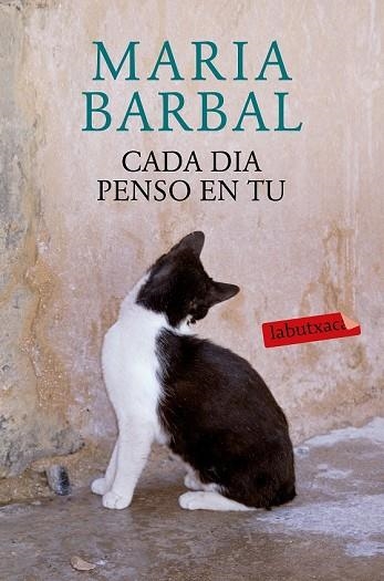 CADA DIA PENSO EN TU | 9788417031046 | BARBAL, MARIA | Llibreria Drac - Librería de Olot | Comprar libros en catalán y castellano online