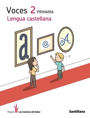 LENGUA VOCES 2 PRIMARIA LOS CAMINOS DEL SABER | 9788429480085 | Llibreria Drac - Llibreria d'Olot | Comprar llibres en català i castellà online