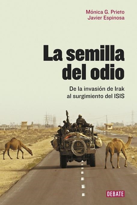 SEMILLA DEL ODIO, LA | 9788499927466 | ESPINOSA, JAVIER /G. PRIETO, MÓNICA | Llibreria Drac - Llibreria d'Olot | Comprar llibres en català i castellà online