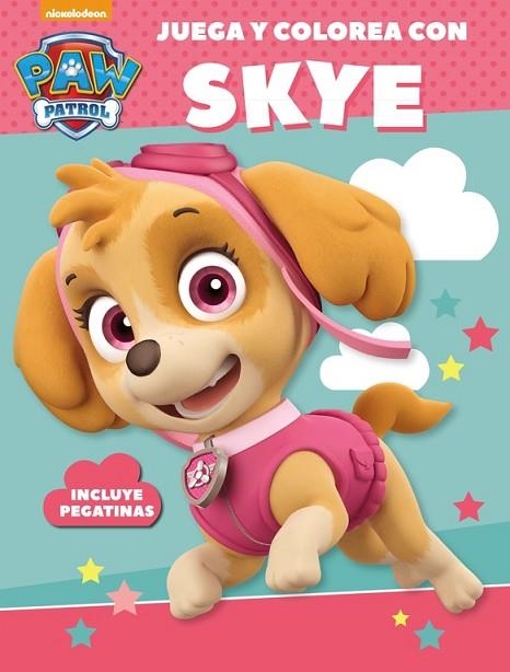 JUEGA Y COLOREA CON SKYE (PAW PATROL - PATRULLA CANINA. ACTIVIDADES) | 9788437201481 | NICKELODEON | Llibreria Drac - Llibreria d'Olot | Comprar llibres en català i castellà online