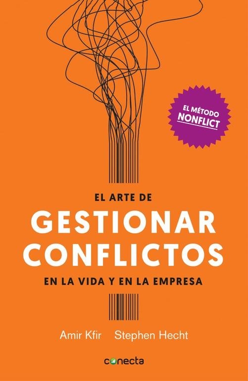 ARTE DE GESTIONAR CONFLICTOS EN LA VIDA Y EN LA EMPRESA, EL | 9788416883028 | KFIR, AMIR; HECHT, STEPHEN | Llibreria Drac - Llibreria d'Olot | Comprar llibres en català i castellà online