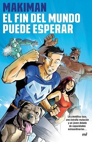 FIN DEL MUNDO PUEDE ESPERAR, EL | 9788427043268 | MAKIMAN | Llibreria Drac - Llibreria d'Olot | Comprar llibres en català i castellà online