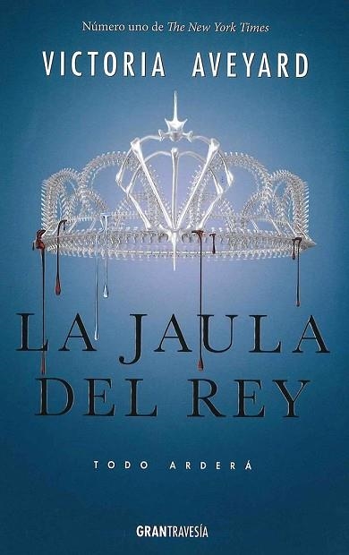 JAULA DEL REY, LA (LA REINA ROJA 3) | 9788494658709 | AVEYARD, VICTORIA | Llibreria Drac - Librería de Olot | Comprar libros en catalán y castellano online