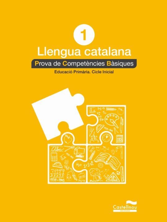 LLENGUA CATALANA 1R (PROVA DE COMPETÈNCIES BÀSIQUES) | 9788498049510 | VV.AA. | Llibreria Drac - Llibreria d'Olot | Comprar llibres en català i castellà online