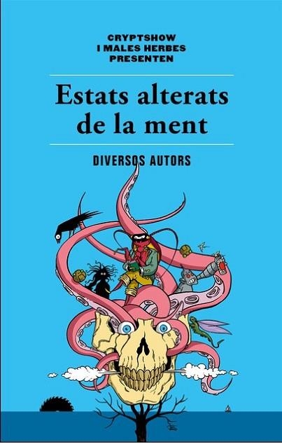 ESTATS ALTERATS DE LA MENT | 9788494725807 | DD.AA. | Llibreria Drac - Llibreria d'Olot | Comprar llibres en català i castellà online