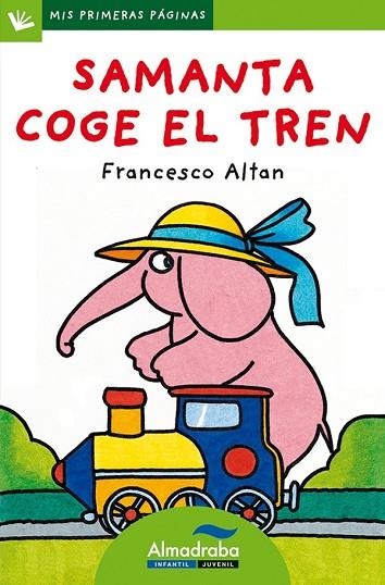 SAMANTA COGE EL TREN (LETRA DE PALO) | 9788492702299 | ALTAN, FRANCESCO | Llibreria Drac - Llibreria d'Olot | Comprar llibres en català i castellà online