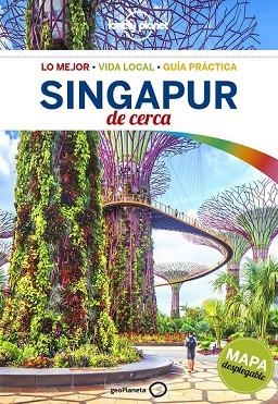 SINGAPUR DE CERCA 2017 (LONELY PLANET) | 9788408167693 | JONG, RIA DE; BONETTO, CRISTIAN | Llibreria Drac - Llibreria d'Olot | Comprar llibres en català i castellà online