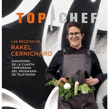 RECETAS DE RAKEL CERNICHARO, LAS (TOP CHEF) | 9788467049763 | CERNICHARO, RAKEL | Llibreria Drac - Llibreria d'Olot | Comprar llibres en català i castellà online