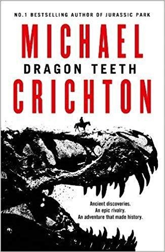 DRAGON TEETH | 9780008173074 | CRICHTON, MICHAEL | Llibreria Drac - Librería de Olot | Comprar libros en catalán y castellano online